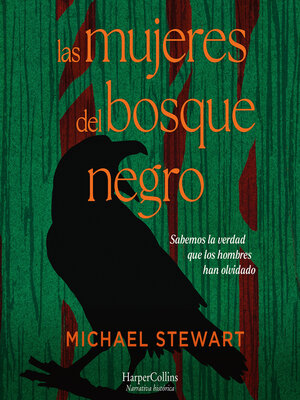 cover image of Las mujeres del bosque negro